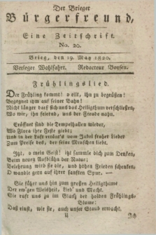 Der Brieger Bürgerfreund : eine Zeitschrift. [Jg.12], No. 20 (19 May 1820) + dod.