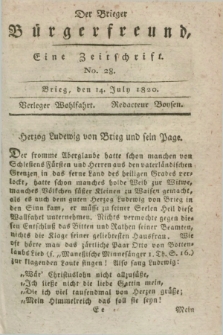 Der Brieger Bürgerfreund : eine Zeitschrift. [Jg.12], No. 28 (14 July 1820) + dod.