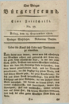 Der Brieger Bürgerfreund : eine Zeitschrift. [Jg.12], No. 37 (15 September 1820) + dod.