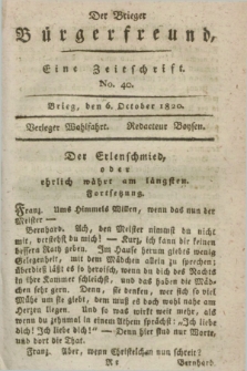 Der Brieger Bürgerfreund : eine Zeitschrift. [Jg.12], No. 40 (6 October 1820) + dod.