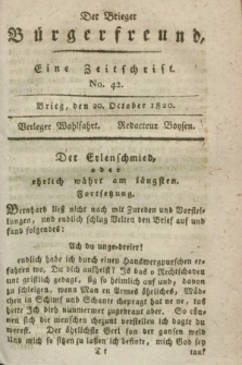 Der Brieger Bürgerfreund : eine Zeitschrift. [Jg.12], No. 42 (20 October 1820) + dod.