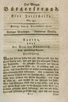 Der Brieger Bürgerfreund : eine Zeitschrift. [Jg.12], No. 49 (8 December 1820) + dod.