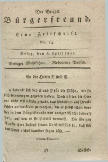 Der Brieger Bürgerfreund : eine Zeitschrift. [Jg.13], No. 14 (6 April 1821) + dod.