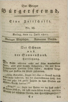 Der Brieger Bürgerfreund : eine Zeitschrift. [Jg.13], No. 28 (13 Juli 1821) + dod.