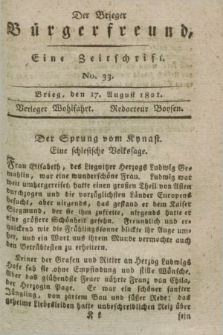 Der Brieger Bürgerfreund : eine Zeitschrift. [Jg.13], No. 33 (17 August 1821) + dod.