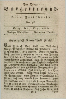 Der Brieger Bürgerfreund : eine Zeitschrift. [Jg.13], No. 36 (7 September 1821) + dod.