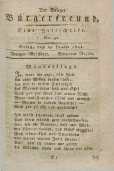 Der Brieger Bürgerfreund : eine Zeitschrift. [Jg.13], No. 42 (19 October 1821) + dod.