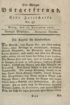 Der Brieger Bürgerfreund : eine Zeitschrift. [Jg.13], No. 47 (23 November 1821) + dod.