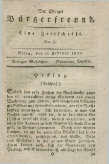 Der Brieger Bürgerfreund : eine Zeitschrift. [Jg.14], No. 8 (23 Februar 1822) + dod.