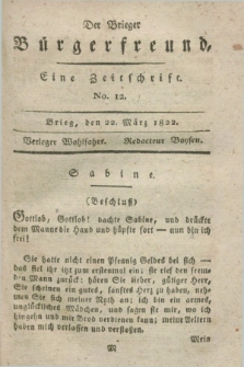 Der Brieger Bürgerfreund : eine Zeitschrift. [Jg.14], No. 12 (22 März 1822) + dod.