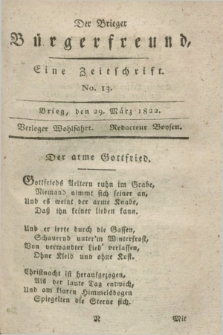 Der Brieger Bürgerfreund : eine Zeitschrift. [Jg.14], No. 13 (29 März 1822) + dod.