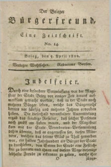 Der Brieger Bürgerfreund : eine Zeitschrift. [Jg.14], No. 14 (5 April 1822) + dod.
