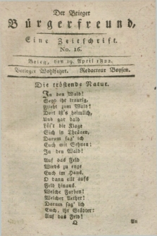 Der Brieger Bürgerfreund : eine Zeitschrift. [Jg.14], No. 16 (19 April 1822) + dod.