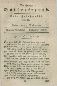 Der Brieger Bürgerfreund : eine Zeitschrift. [Jg.14], No. 22 (31 Mai 1822) + dod.