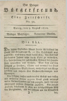 Der Brieger Bürgerfreund : eine Zeitschrift. [Jg.14], No. 32 (9 August 1822) + dod.