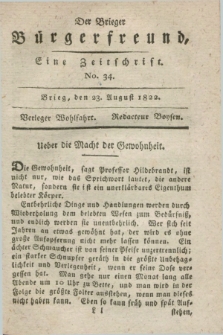 Der Brieger Bürgerfreund : eine Zeitschrift. [Jg.14], No. 34 (23 August 1822) + dod.