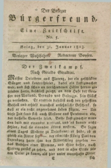 Der Brieger Bürgerfreund : eine Zeitschrift. [Jg.15], No. 5 (31 Januar 1823) + dod.