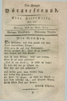 Der Brieger Bürgerfreund : eine Zeitschrift. [Jg.15], No. 22 (30 Mai 1823) + dod.