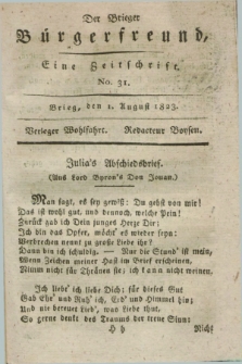 Der Brieger Bürgerfreund : eine Zeitschrift. [Jg.15], No. 31 (1 August 1823) + dod.