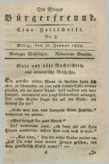 Der Brieger Bürgerfreund : eine Zeitschrift. [Jg.16], No. 3 (16 Januar 1824) + dod.