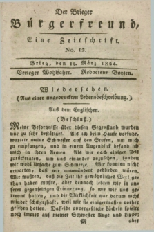 Der Brieger Bürgerfreund : eine Zeitschrift. [Jg.16], No. 12 (19 März 1824) + dod.