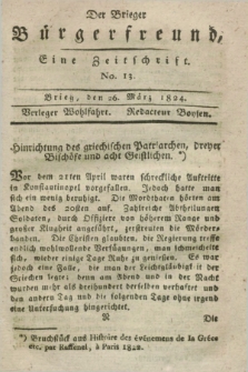 Der Brieger Bürgerfreund : eine Zeitschrift. [Jg.16], No. 13 (26 März 1824) + dod.