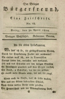 Der Brieger Bürgerfreund : eine Zeitschrift. [Jg.16], No. 18 (30 April 1824) + dod.
