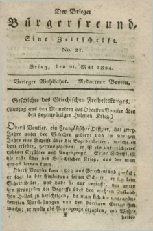 Der Brieger Bürgerfreund : eine Zeitschrift. [Jg.16], No. 21 (21 Mai 1824) + dod.