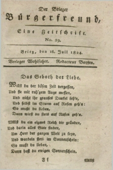 Der Brieger Bürgerfreund : eine Zeitschrift. [Jg.16], No. 29 (16 Juli 1824) + dod.