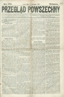 Przegląd Powszechny. 1860, nr 64 (11 sierpnia)