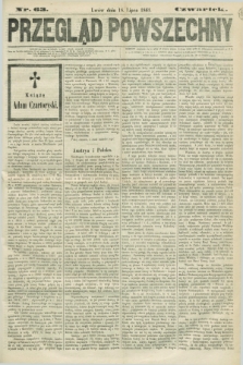 Przegląd Powszechny. 1861, nr 63 (18 lipca)