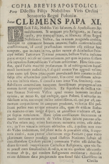 Copia Brevis Apostolici Foris Dilectis Filijs Nobilius Viris Ordini Senatorio Regni Poloniae Intus Clemens Papa XI