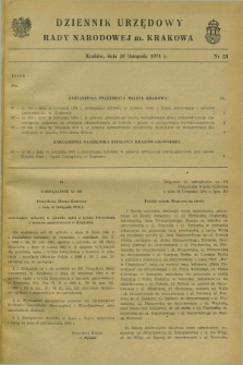 Dziennik Urzędowy Rady Narodowej M. Krakowa. 1974, nr 23 (30 listopada)