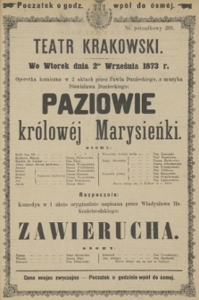 We Wtorek dnia 2go Września 1873 r. Operetka komiczna w 2 aktach przez Pawła Dunieckiego, z muzyką Stanisława Dunieckiego: Paziowie królowej Marysieńki