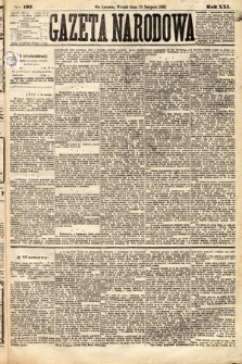 Gazeta Narodowa. 1882, nr 197