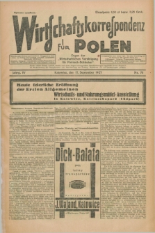 Wirtschaftskorrespondenz für Polen : organ der „Wirtschaftlischen Vereinigung für Polnisch-Schlesien”. Jg.4, Nr. 75 (17 September 1927) + dod.