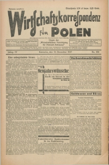 Wirtschaftskorrespondenz für Polen : organ der „Wirtschaftlischen Vereinigung für Polnisch-Schlesien”. Jg.4, Nr. 102 (21 Dezember 1927)