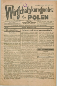 Wirtschaftskorrespondenz für Polen : organ der „Wirtschaftlischen Vereinigung für Polnisch-Schlesien”. Jg.5, Nr. 1 (1 Januar 1928) + dod.