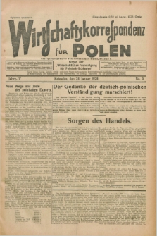 Wirtschaftskorrespondenz für Polen : organ der „Wirtschaftlischen Vereinigung für Polnisch-Schlesien”. Jg.5, Nr. 9 (28 Januar 1928)