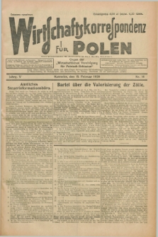 Wirtschaftskorrespondenz für Polen : organ der „Wirtschaftlischen Vereinigung für Polnisch-Schlesien”. Jg.5, Nr. 14 (15 Februar 1928) + dod.