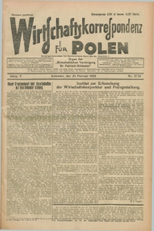 Wirtschaftskorrespondenz für Polen : organ der „Wirtschaftlischen Vereinigung für Polnisch-Schlesien”. Jg.5, Nr. 17/18 (25 Februar 1928) + dod.