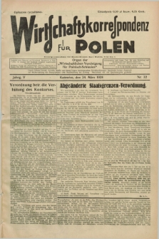 Wirtschaftskorrespondenz für Polen : Organ der „Wirtschaftlischen Vereinigung für Polnisch-Schlesien”. Jg.5, Nr. 22 (24 März 1928)