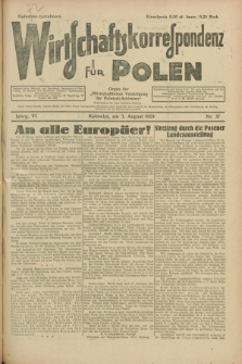 Wirtschaftskorrespondenz für Polen : Organ der „Wirtschaftlischen Vereinigung für Polnisch-Schlesien”. Jg.6, Nr. 37 (3 August 1929) + dod.