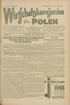 Wirtschaftskorrespondenz für Polen : Organ der „Wirtschaftlischen Vereinigung für Polnisch-Schlesien”. Jg.6, Nr. 39 (17 August 1929)