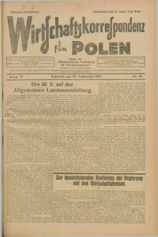 Wirtschaftskorrespondenz für Polen : organ der „Wirtschaftlischen Vereinigung für Polnisch-Schlesien”. Jg.6, Nr. 45 (28 September 1929)