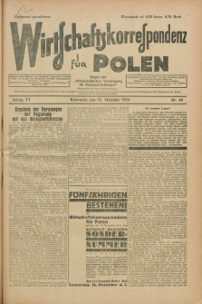 Wirtschaftskorrespondenz für Polen : organ der „Wirtschaftlischen Vereinigung für Polnisch-Schlesien”. Jg.6, Nr. 48 (19 October 1929)