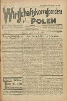 Wirtschaftskorrespondenz für Polen : organ der „Wirtschaftlischen Vereinigung für Polnisch-Schlesien”. Jg.6, Nr. 54 (30 November 1929)