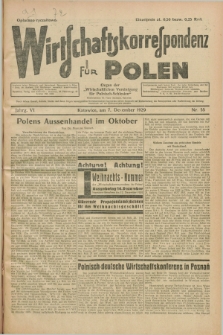 Wirtschaftskorrespondenz für Polen : organ der „Wirtschaftlischen Vereinigung für Polnisch-Schlesien”. Jg.6, Nr. 55 (7 Dezember 1929)