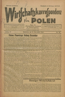 Wirtschaftskorrespondenz für Polen : organ der „Wirtschaftlischen Vereinigung für Polnisch-Schlesien”. Jg.6, Nr. 56 (14 Dezember 1929) + dod.
