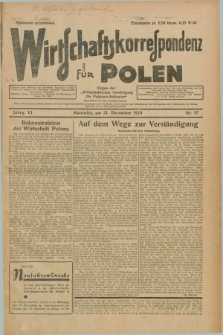 Wirtschaftskorrespondenz für Polen : organ der „Wirtschaftlischen Vereinigung für Polnisch-Schlesien”. Jg.6, Nr. 57 (21 Dezember 1929)